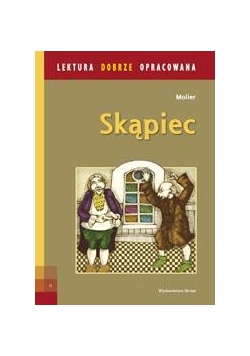 Lektura dobrze oprac. - Skąpiec