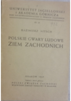 Polskie gwary ludowe ziem zachodnich,1945 r.