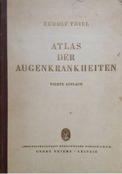 Historischer Atlas der Augenkrankheiten