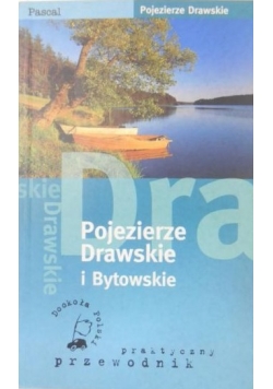 Pojezierze Drawskie i Bytowskie