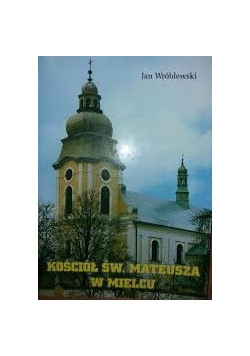 Kościół Św. Mateusza w Mielcu