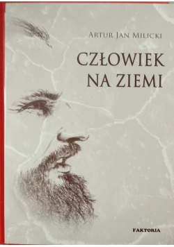 Człowiek na ziemi  autograf Milicki