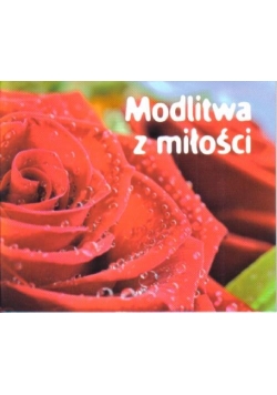 Perełka 116 - Modlitwa z miłości