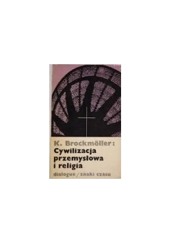 Cywilizacja przemysłowa i religia
