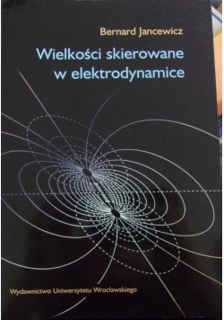 Wielkości skierowane w elektrodynamice