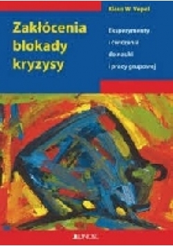 Zakłócenia, blokady, kryzysy