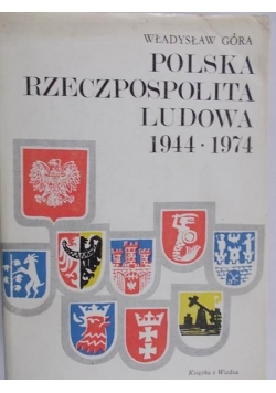 Polska Rzeczpospolita Ludowa 1944-1974
