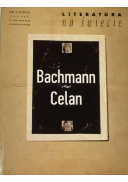 Literatura na świecie nr 1-2/2010 Bachmann Celan