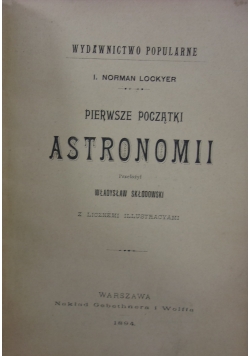 Pierwsze początki astronomii, 1894r.