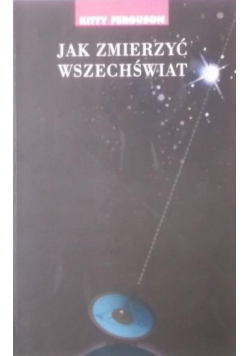 Jak zmierzyć wszechświat