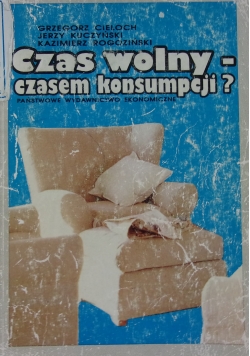 Czas wolny-czasem konsumpcji?
