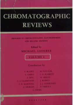 Chromatographic Reviews,Vol 6