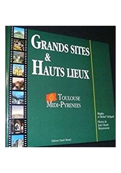 Grands sites&Hauts lieux