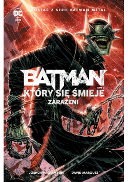Batman Który się śmieje T.2 Zarażeni