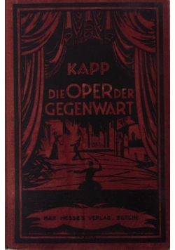 Die Oper des Gegenwart, 1922 r.