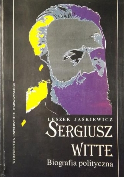 Sergiusz Witte. Biografia polityczna