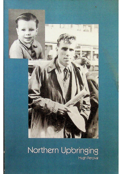 Northern Upbringing