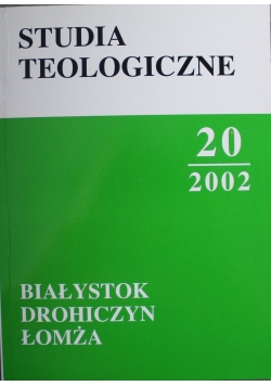 Studia Teologiczne 20 2002