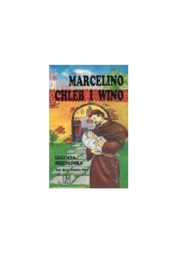 Marcelino Chleb i wino