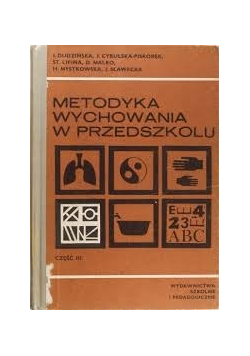 Metodyka wychowania w przedszkolu, część III