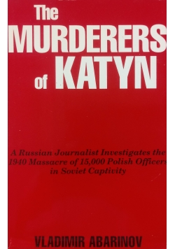 The Murderes of Katyn