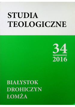 Studia teologiczne 34 / 2016