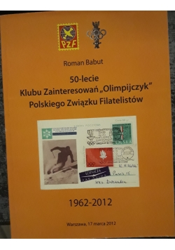 50 - lecie klubu zainteresowań Olimpijczyk ...