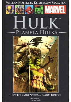 Hulk The incredible Hulk: Planeta Hulka, część 2, nr 30