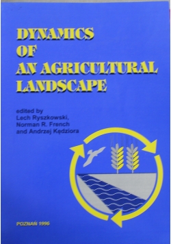 Dynamics of an Agricultural Landscape