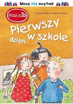Klasa I b. Pierwszy dzień w szkole
