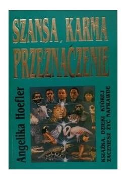 Szansa, karma przeznaczenie