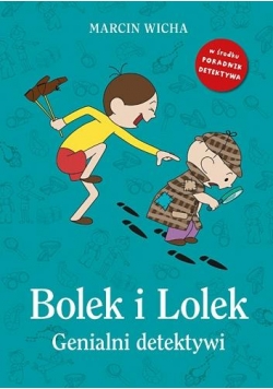 Bolek i Lolek. Genialni detektywi