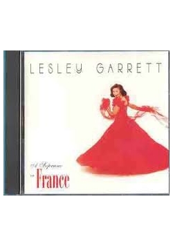 Lesley Garrett. A Soprano in France, CD