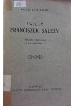 Święty Franciszek Salezy, 1927 r.