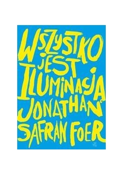 Wszystko jest iluminacją