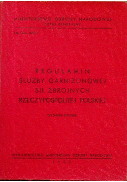 Regulamin służby garnizonowej sił zbrojnych Rzeczypospolitej polskiej