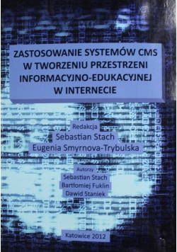 Zaostrzenie systemów CMS w tworzeniu przestrzeni informacyjno edukacyjnej w internecie