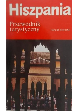 Hiszpania Przewodnik turystyczny