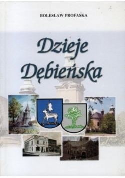 Dzieje Dębieńska