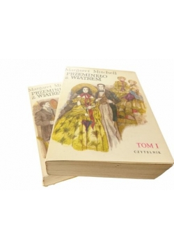 Przeminęło z wiatrem, tom I-II