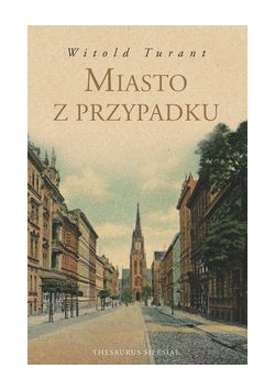 Miasto z przypadku