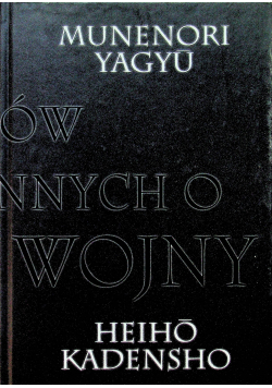 Księga przekazów rodzinnych o sztuce wojny
