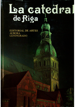 La Catedral de Riga