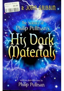 The science of Philip Pullman s his dark materials