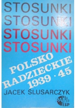 Stosunki Polsko-Radzieckie 1939-45