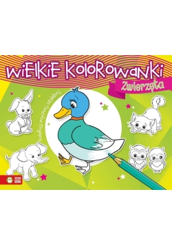 Wielkie kolorowanki. Zwierzęta w.2015