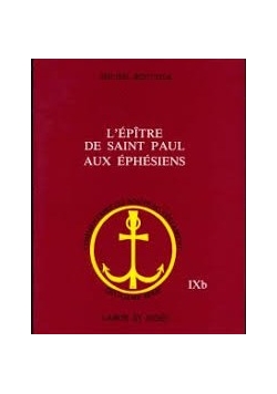 L'epitre de Saint Paul Aux Ephesiens