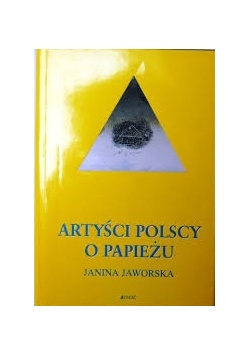 Artyści  Polscy o Papieżu