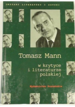 W krytyce i literaturze polskiej
