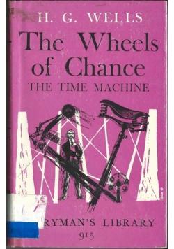 The wheels of chance. The teme machine
